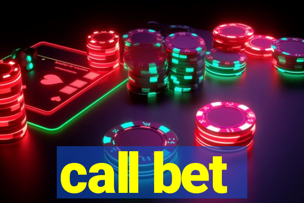 call bet